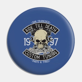 Ride Till Death - Custom Tuning Pin