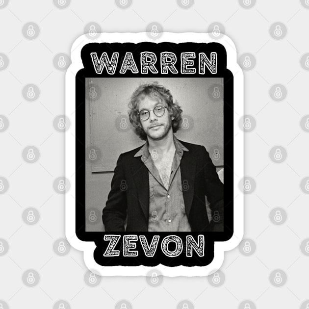 Warren Zevon Magnet by PlokadStories