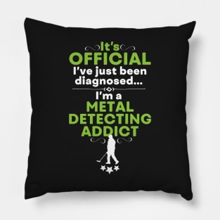 Funny metal detecting t-shirt, ideal metal detecting t-shirt Pillow