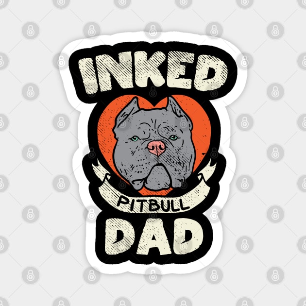 Inked Pitbull Dad Magnet by maxdax