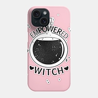 Empowered Witch Phone Case