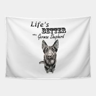 Life's Better with a German Shepherd Tapestry