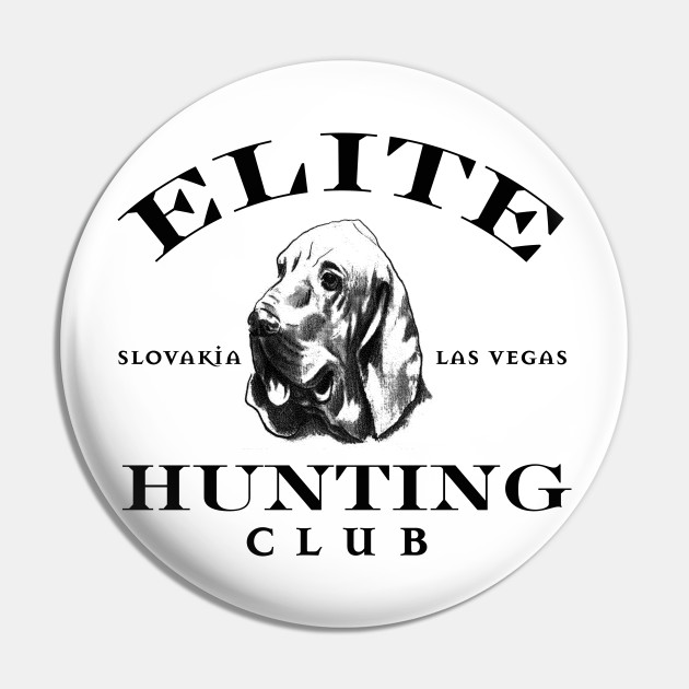 Elite Hunting Club - Hostel - Pin | TeePublic