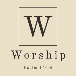 Worship T-Shirt