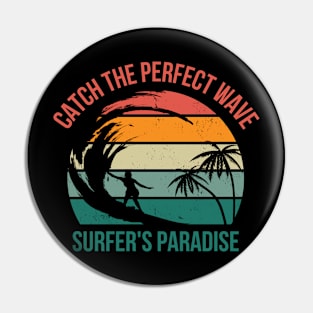 Surfer's paradise Pin