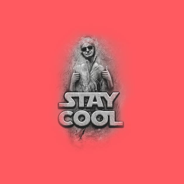 Stay Cool by CoryFreemanDesign