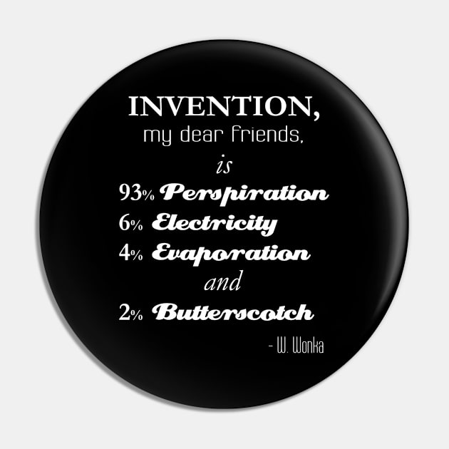 Willy Wonka - Invention Quote Pin by OutlineArt