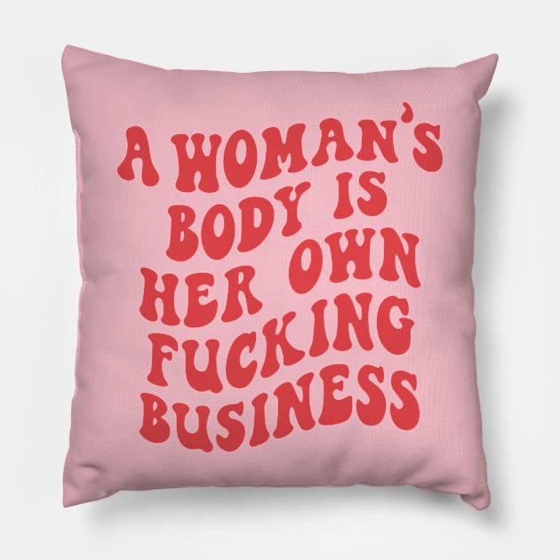 Pro Choice Feminist Pillow by sillhoutelek