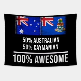 50% Australian 50% Caymanian 100% Awesome - Gift for Caymanian Heritage From Cayman Islands Tapestry