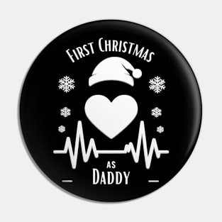 First Christmas As Daddy Pin