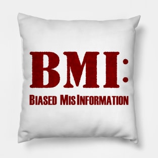 BMI: Biased MisInformation Pillow