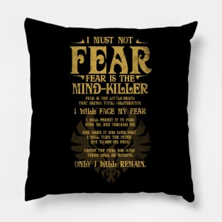 Fear is the Mind Killer Pillow