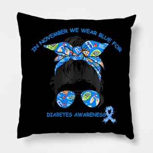 Womens In November We Wear Blue For Diabetes Awareness Blue Ribbon Pillow