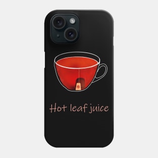 Hot leaf juice Phone Case