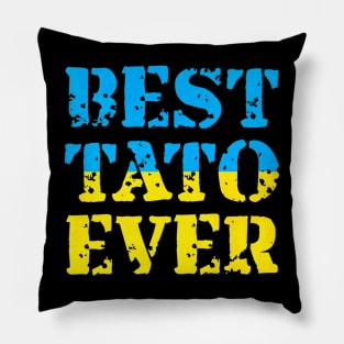 Best Tato Ever Father Day Pillow