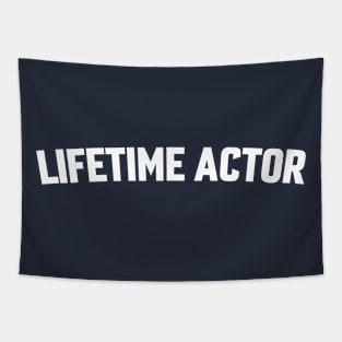 LIFETIME ACTOR Tapestry