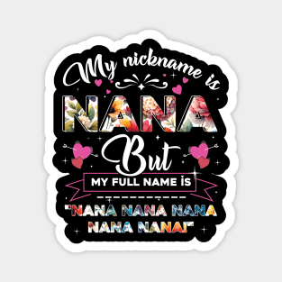 My Nickname is Nana, But My Full Name is Nana Nana Nana and Nana Magnet