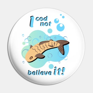 I cod not believe it! Pin