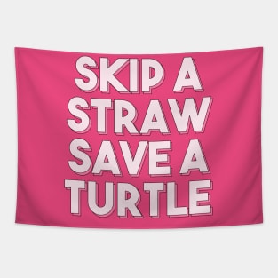 Skip a straw, save a turtle II (Pink) Tapestry