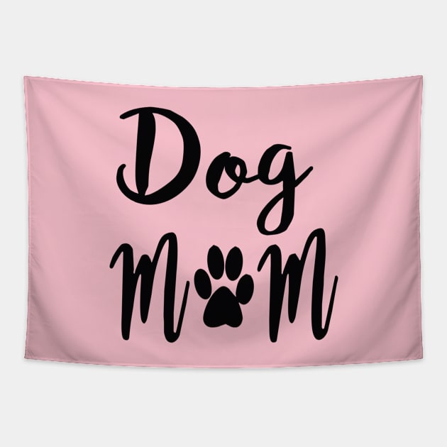 Dog Mom Tapestry by cameradog