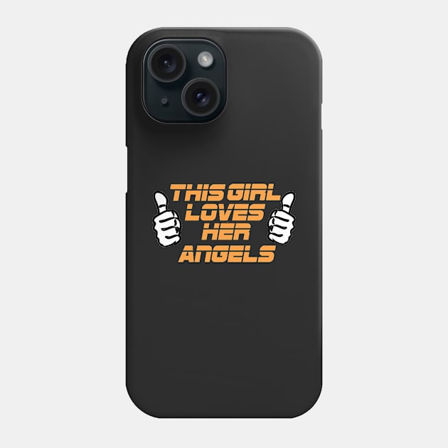 MLB baseball This girl loves her angels Phone Case by TONYC