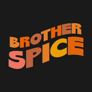 Family spice Brother Halloween Costume T-Shirt