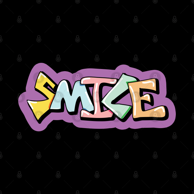 Smile colorfuly graffiti typography by 4wardlabel