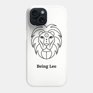 Being Leo Phone Case