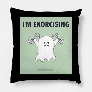 i am exorcising funny ghost Pillow