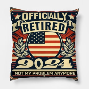 Officially retired 2024 for men with American flag Pillow