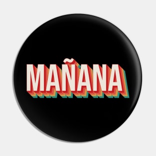 Manana Pin