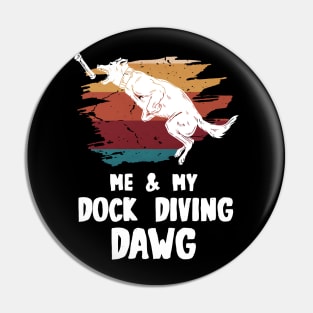 LABRADOR DOCK DIVING Pin