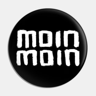 Moin Moin, German Language Greeting, German words Pin