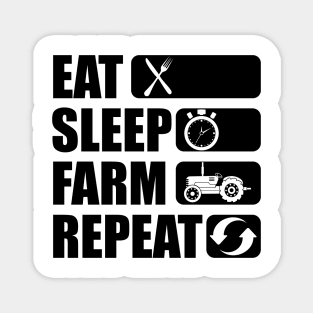 Farmer - Eat Sleep Farm Repeat Magnet