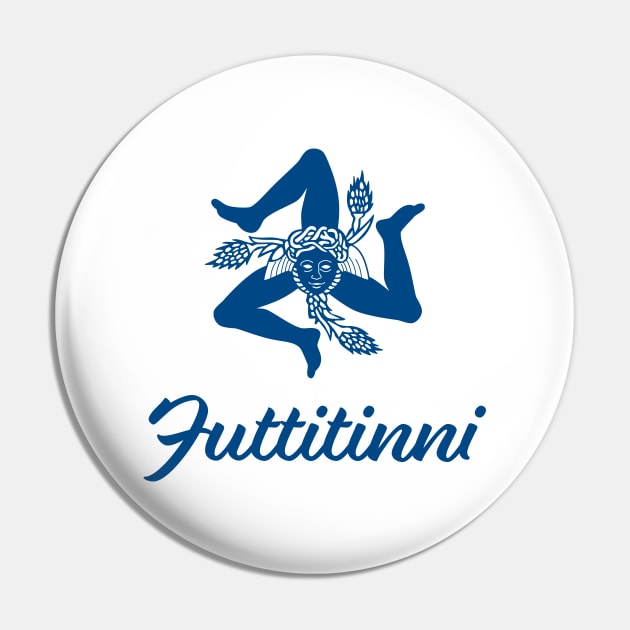 Trinacria and Futtitinni Pin by DesignCat