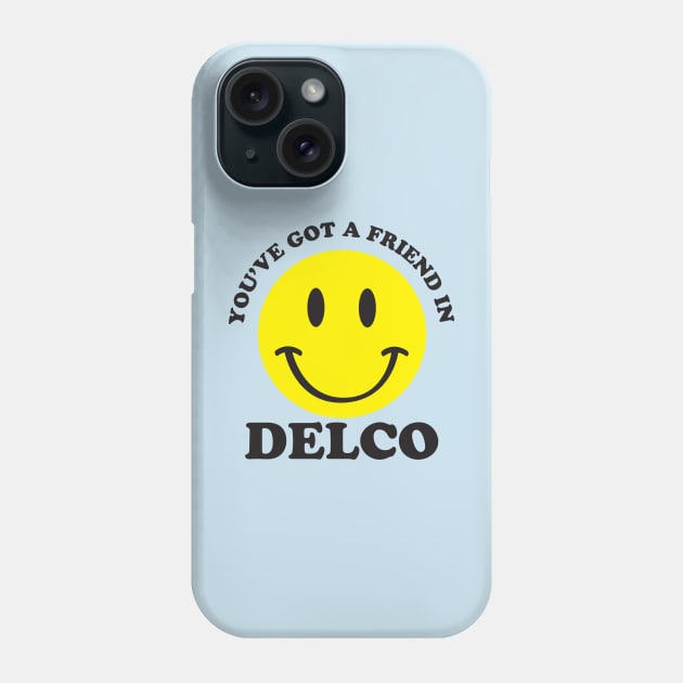 Friend in Delco Phone Case by CKline