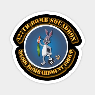 427th Bomb Squadron - 303rd Bombardmant Group Magnet