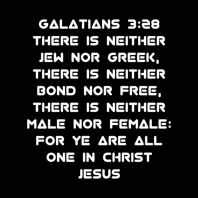 Galatians 3:28 King James Version (KJV) Bible Verse Typography by Holy Bible Verses