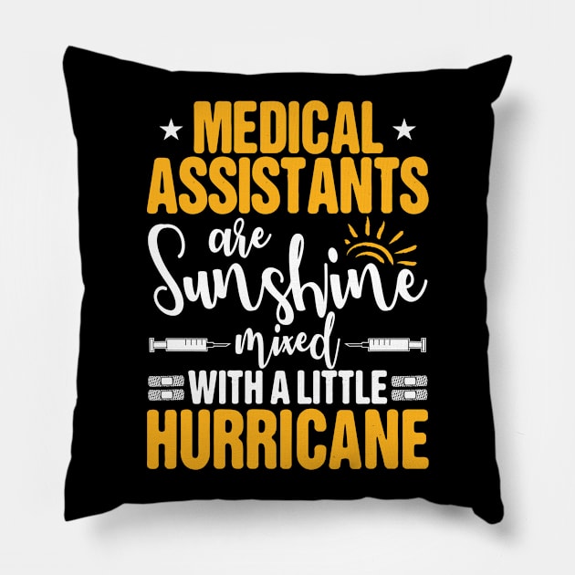 Medical Assistant Healthcare Assistant Gift Pillow by Krautshirts