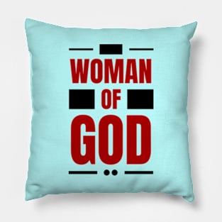 Woman Of God | Christian Typography Pillow