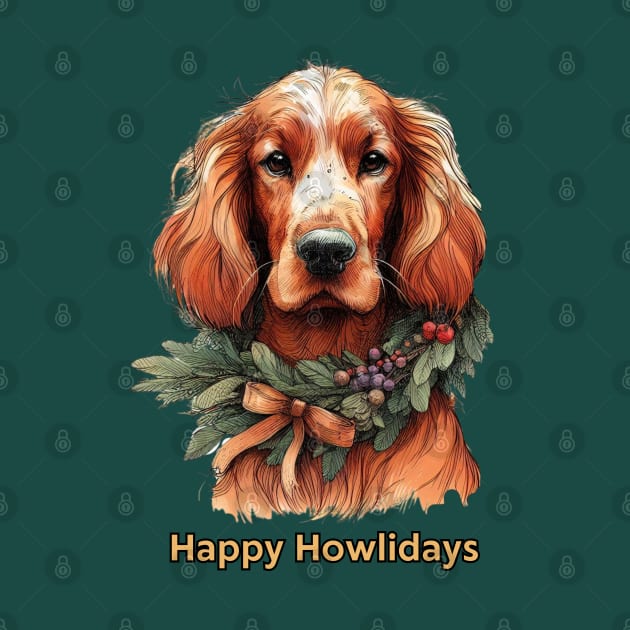 Happy Howlidays Irish Setter by ZogDog Pro