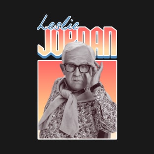 Leslie jordan T-Shirt