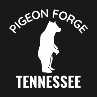 pigeon forge Tennessee T-Shirt