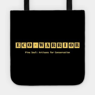 Eco-Warrior Tote