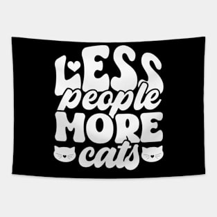 less people more cats, cat lovers gift Tapestry