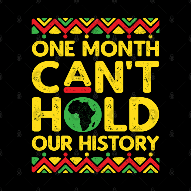 One Month Can't Hold Our History by jodesigners