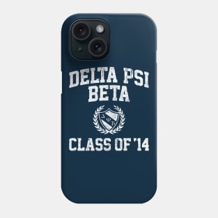 Delta Psi Beta Class of 14 Phone Case