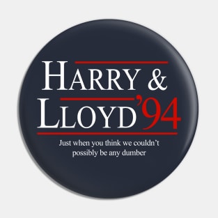 Harry & Lloyd '94 Pin