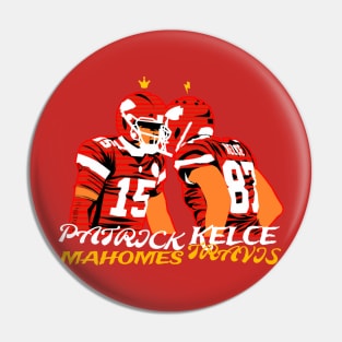 Patrick mahomes and Travis kelce Pin