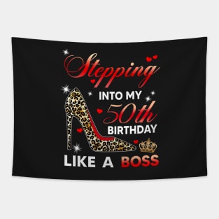 Stepping into my 50th birthday like a boss Tapestry